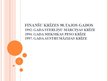 Prezentācija 'Finanšu krīzes 90-tajos gados', 1.
