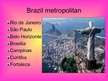 Prezentācija 'Brazil', 4.