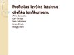 Prezentācija 'Profesijas izvēles ietekme uz cilvēka ienākumiem', 1.