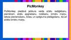 Prezentācija 'Datoru attēlu apstrādes pamatprincipi - PicMonkey', 2.