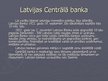 Prezentācija 'Latvijas banku sektora kopskats', 2.