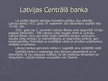 Prezentācija 'Latvijas banku sektora kopskats', 2.