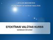 Prezentācija 'Efektīvais valūtas kurss', 1.