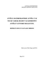 Referāts 'Attēls. Datorgrafiskie attēli: vai tie ir vairāk bildes vai kombinēti attēli? Uz', 1.