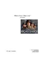Eseja 'Recenzija filmai "Rīgas sargi"', 1.