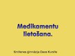 Prezentācija 'Medikamenti', 1.