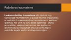 Prezentācija 'Traumatisms', 4.