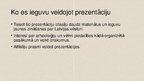 Prezentācija 'Arheoloģijas nozīme Latvijas kultūras izpētē', 18.