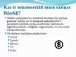 Referāts 'Nekomerciālie materiāli masu informācijas līdzekļos', 8.