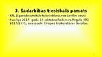 Prezentācija 'Pārrobežu sadarbības vispārīgie noteikumi', 4.