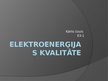 Prezentācija 'Elektroenerģijas kvalitāte', 1.