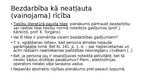 Prezentācija 'Neatļauta darbība, vaina un neuzmanība civiltiesiskajā atbildībā', 24.