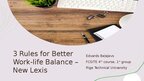 Prezentācija '3 Rules for Better Work-life Balance – New Lexis', 1.