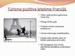 Prezentācija 'Tūrisma ietekme uz sabiedrību Francijā', 7.