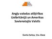 Prezentācija 'Angļu valodas atšķirības Lielbritānijā un Amerikas Savienotajās Valstīs', 1.