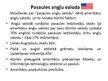 Prezentācija 'Angļu valodas atšķirības Lielbritānijā un Amerikas Savienotajās Valstīs', 3.