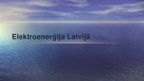 Prezentācija 'Elektroenerģija Latvijā', 1.