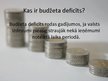 Prezentācija 'Budžeta deficīts', 2.