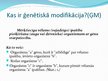 Prezentācija 'Ģenētiski modificētā pārtika', 2.