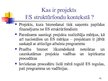 Prezentācija 'Projektu izstrāde un vadība', 41.