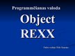 Prezentācija 'Programmēšanas valoda "Object REXX"', 1.