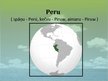 Prezentācija 'Peru', 1.