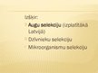 Prezentācija 'Selekcija Latvijā', 3.