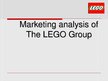 Prezentācija 'Marketing Analysis of the Lego Group', 1.