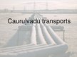 Prezentācija 'Cauruļvadu transports', 1.