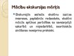 Prezentācija 'Mācību ekskursija kā efektīva mācību forma', 12.