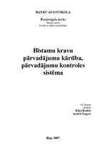 Konspekts 'Bīstamu kravu pārvadājumu kārtība, pārvadājumu kontroles sistēma', 1.