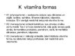 Prezentācija 'K vitamīna deficīts jaundzimušajam', 3.