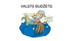 Prezentācija 'Valsts budžeta ieņēmumi un izdevumi', 2.
