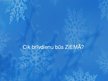 Prezentācija 'Cik brīvdienu būs ziemā', 1.