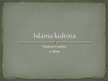 Prezentācija 'Islāma kultūra', 1.