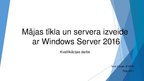 Diplomdarbs 'Mājas tīkla un servera izveide ar Windows Server 2016', 84.