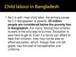 Prezentācija 'Child Labour in Bangladesh', 9.