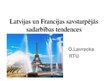 Prezentācija 'Latvijas un Francijas savstarpējās sadarbības tendences', 1.