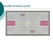 Prezentācija 'Ģeometriskie pārveidojumi sportā', 5.