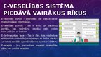 Prezentācija 'Nozīmīgākie Latvijā realizētie informācijas sabiedrības attīstību veicinošie pro', 7.