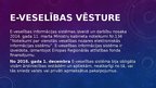 Prezentācija 'Nozīmīgākie Latvijā realizētie informācijas sabiedrības attīstību veicinošie pro', 8.