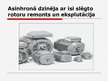 Prezentācija 'Asinhronā dzinēja ar īsi slēgto rotoru remonts un eksplutācija', 1.