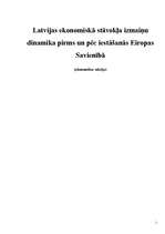 Referāts 'Latvijas ekonomiskā stāvokļa izmaiņu dinamika pirms un pēc iestāšanās Eiropas Sa', 1.