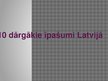Prezentācija 'Desmit dārgākie īpašumi Latvijā 2016.gadā', 1.