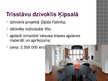 Prezentācija 'Desmit dārgākie īpašumi Latvijā 2016.gadā', 11.