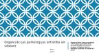 Prezentācija 'Organizācijas psiholoģijas attīstība un vēsture', 1.