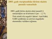 Prezentācija 'Tūrisma vieta sociālajā un ekonomiskajā attīstībā', 5.