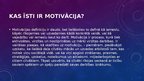 Prezentācija 'Darbinieku motivācija', 4.