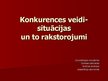 Prezentācija 'Konkurences veidi - situācijas un to raksturojums', 1.