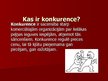 Prezentācija 'Konkurences veidi - situācijas un to raksturojums', 2.
